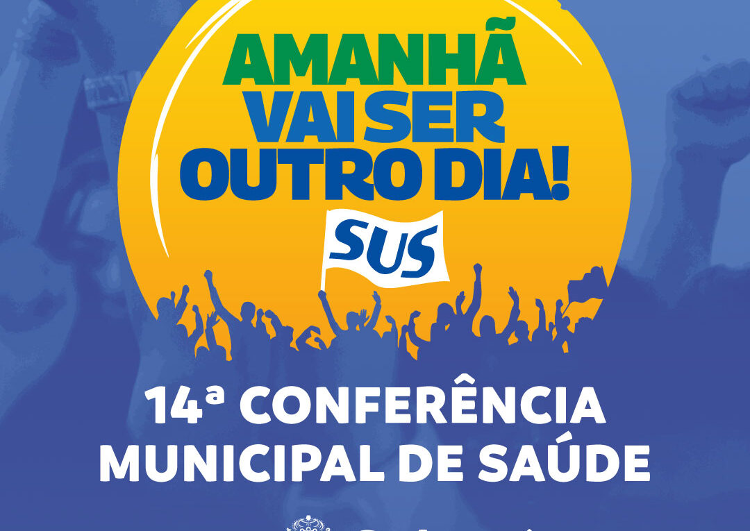 14ª Conferência Municipal de Saúde de Sabará - MG