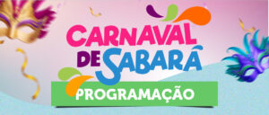 PROGRAMAÇÃO CARNAVAL 2025